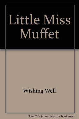 Little Miss Muffet