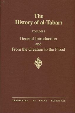 History of Al-Tabari General Introduction and from the Creation to the Flood  9780887065637 Front Cover