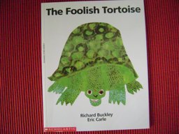 The Foolish Tortoise