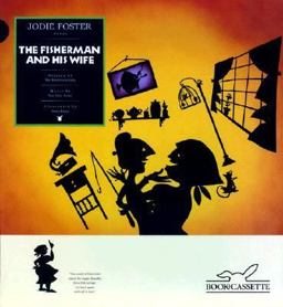 The Fisherman and His Wife