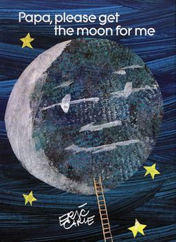Papa, Please Get the Moon for Me Miniature Edition  9780887081774 Front Cover