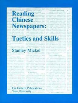 Reading Chinese Newspapers Tactics and Skills  9780887101656 Front Cover