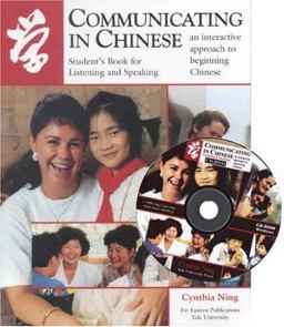 Communicating in Chinese: Listening and Speaking Student's Book for Listening and Speaking  9780887101755 Front Cover