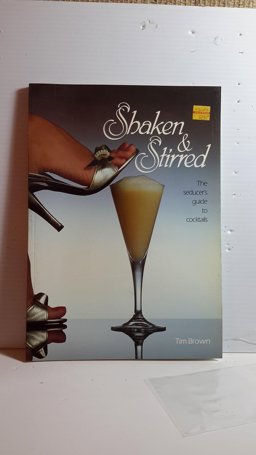 Shaken and Stirred