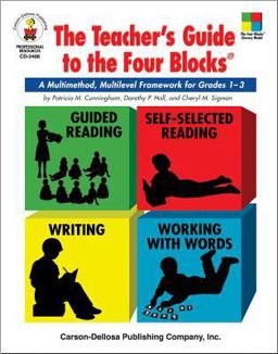 Teacher's Guide to the Four BlocksÂ®, Grades 1 - 3 A Multimethod, Multilevel Framework  9780887244940 Front Cover
