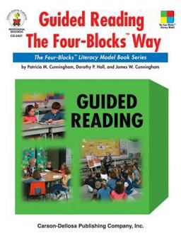 Guided Reading the Four Blocks Way