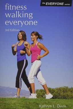 Fitness Walking Everyone 2nd 9780887253157 Front Cover