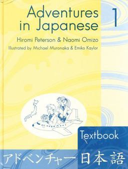 Adventures in Japanese  9780887274213 Front Cover