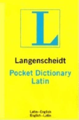 Langenscheidt Pocket Latin Dictionary Latin-English, English- Latin  9780887291074 Front Cover