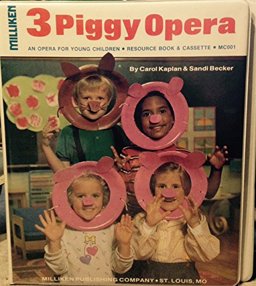 Three Piggy Opera