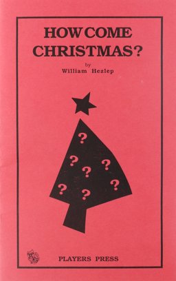 How Come Christmas?