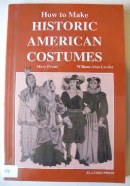 How to Make Historic American Costumes