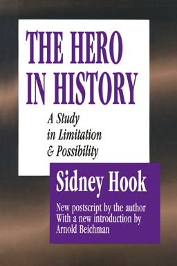 Hero in History A Study in Limitation and Possibility  9780887384288 Front Cover