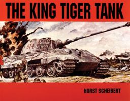 King Tiger Tank  9780887401855 Front Cover
