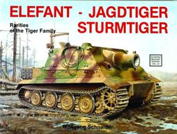 Elefant * Jagdtiger * Sturmtiger