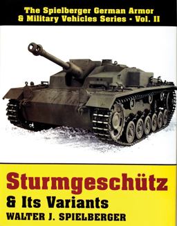SturmgeschÃ¼tz &amp; Its Variants  9780887403989 Front Cover