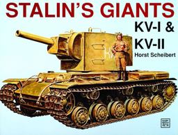Stalin's Giants : KV-I and KV-II  9780887404047 Front Cover