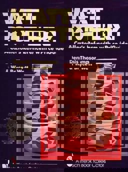 Watt Pottery A Collector's Reference with Price Guide 2nd 9780887406140 Front Cover