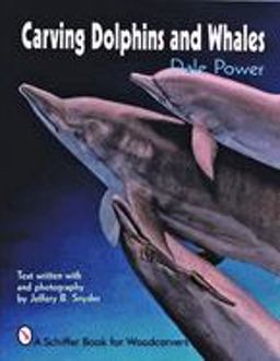 Carving Dolphins and Whales  9780887406201 Front Cover