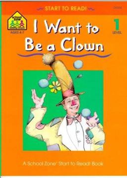 I Want to Be a Clown
