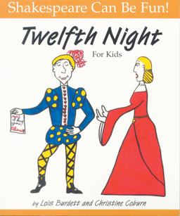Twelfth Night for Kids  9780887532337 Front Cover