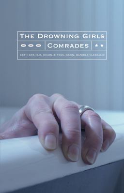 Drowning Girls and Comrades  9780887548475 Front Cover