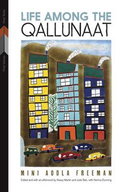 Life among the Qallunaat  9780887557750 Front Cover