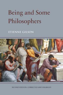 Being and Some Philosophers 2nd 9780888444158 Front Cover
