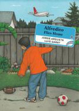 Alfredito Flies Home Alfredito Flies Home
