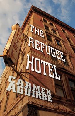 Refugee Hotel  9780889226500 Front Cover
