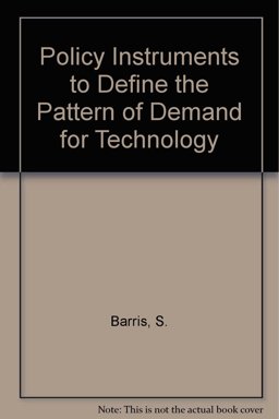 Policy Instruments to Define the Pattern of Demand for Technology Policy Instruments to Define the Pattern of Demand for Technology