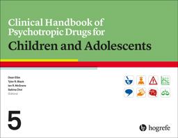 Clinical Handbook of Psychotropic Drugs for Children and Adolescents 5th 9780889376250 Front Cover
