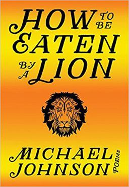 How to Be Eaten by a Lion