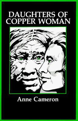 Daughters of Copper Woman  9780889740228 Front Cover
