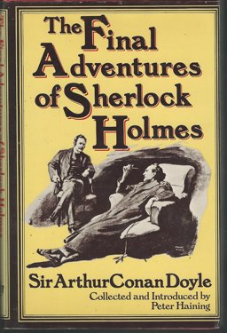 The Final Adventures of Sherlock Holmes
