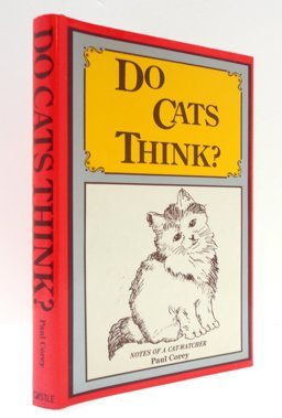 Do Cats Think? 1990 9780890096161 Front Cover