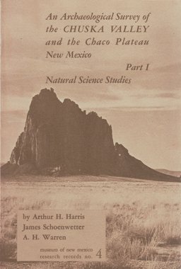 An Archaeological Survey of the Chuska Valley and the Chaco Plateau, New Mexico