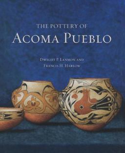 Pottery of Acoma Pueblo  9780890135761 Front Cover