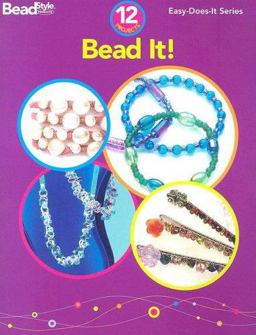 Bead It! - 12 Projects