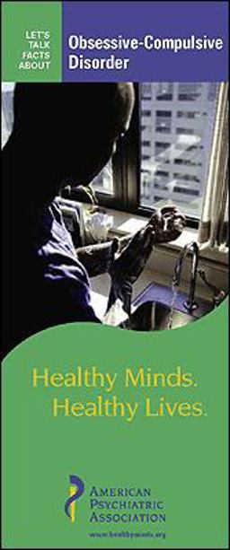 Obsessive-Compulsive Disorder - Healthy Minds. Healthy Lives.