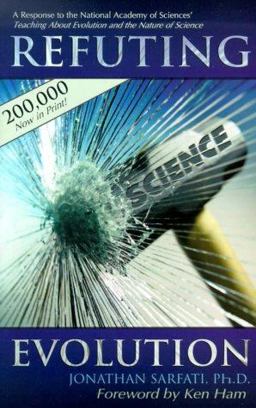 Refuting Evolution A Handbook for Students, Parents and Teachers Countering the Latest Arguments for Evolution  9780890512586 Front Cover