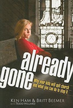 Already Gone Why Your Kids Will Quit Church and What You Can Do to Stop It  9780890515297 Front Cover