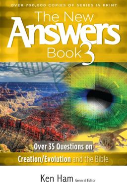 New Answers Book 3 Over 35 Questions on Creation/Evolution and the Bible  9780890515792 Front Cover