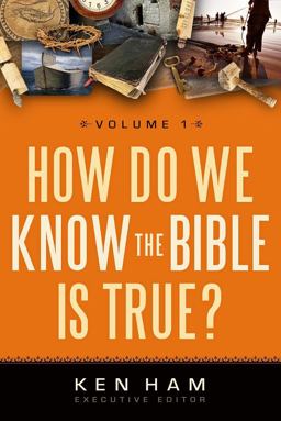 How Do We Know the Bible Is True?
