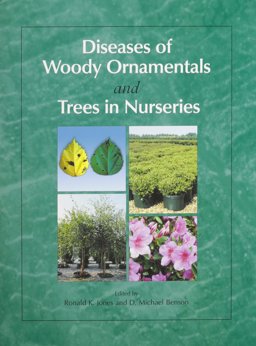 Diseases of Woody Ornamentals and Trees in Nurseries  9780890542644 Front Cover