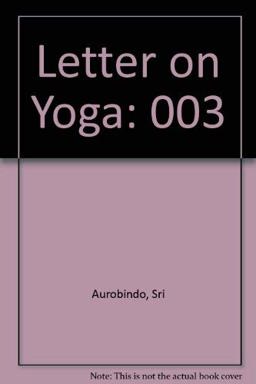Letters on Yoga