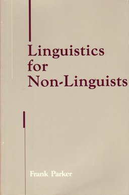 Linguistics for Non-Linguists
