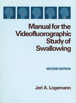 Manual for the Videofluorographic Study of Swallowing 2nd 9780890795842 Front Cover