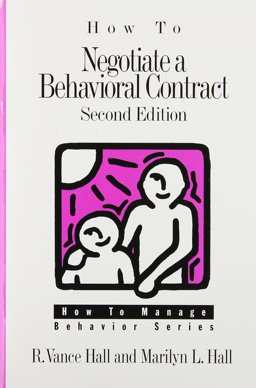 How to Negotiate a Behavioral Contract 2nd 9780890797655 Front Cover