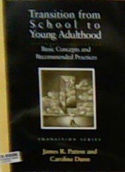 Transition from School to Young Adulthood Transition from School to Young Adulthood